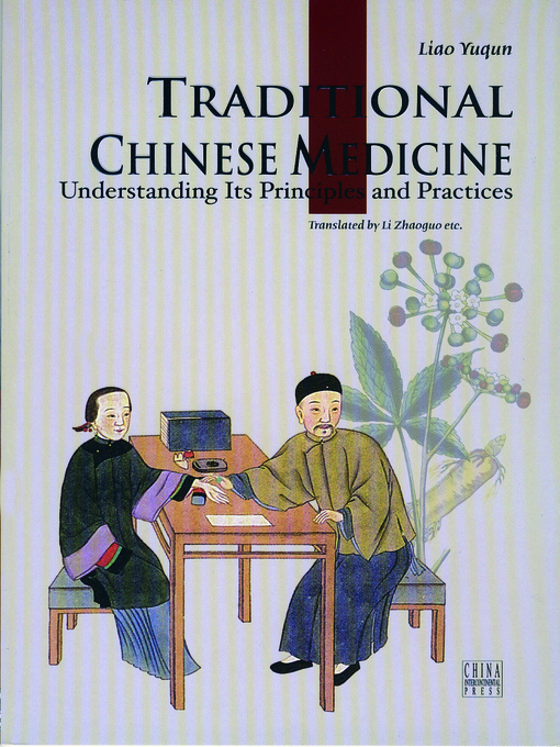 Title details for Traditional Chinese Medicine (中国传统医药) by Liao Yuqun - Available